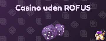 Bedste Casino Uden ROFUS Din Guide til Sikker Spiloplevelse 1297592237