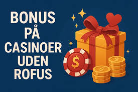 Bedste Online Casino Uden RoFUS Spil Sikkert og Nemt