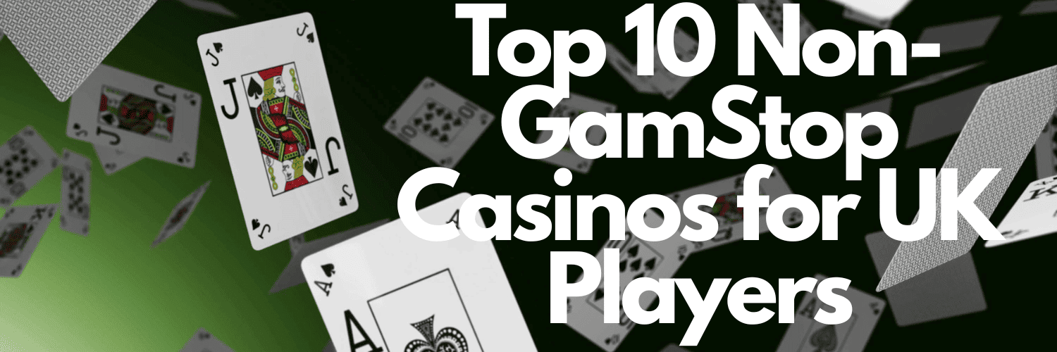 Best Non GamStop Casinos UK Explore Top Options